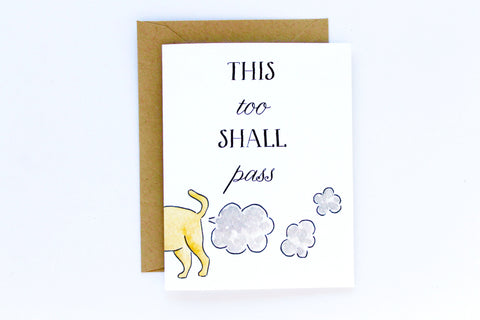 This Too Shall Pass Card