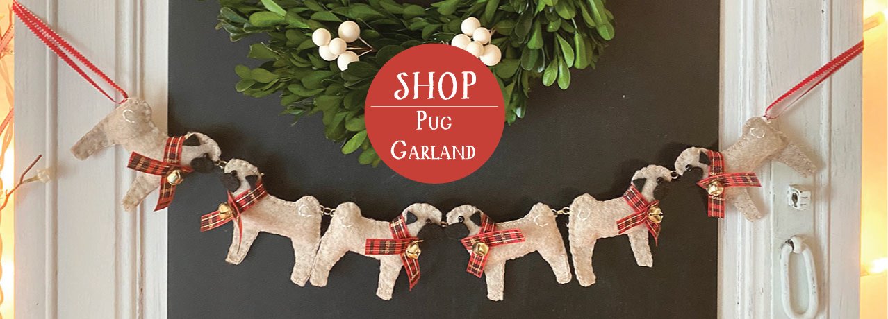 https://lydiaandpugs.com/collections/ornaments/products/pug-garland